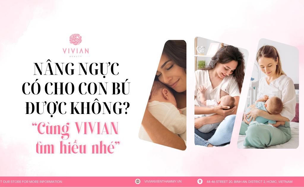 nâng ngực có cho con bú được không