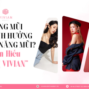 nâng mũi ở vivian có ảnh hưởng tới chức năng mũi không