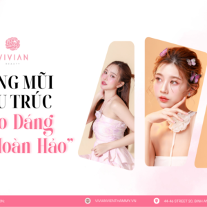 nâng mũi cấu trúc vivian