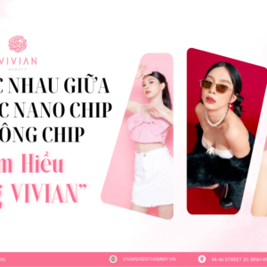 Phân biệt sự khác nhau giữa túi ngực Movita Nano Chip và Nano Không Chip